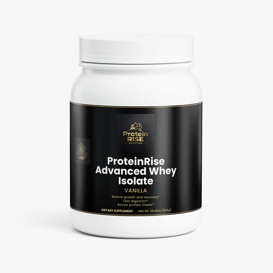 ProteinRise Advanced Whey Isolate – Vanilla - ProteinRise